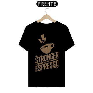 Nome do produto Stronger Espresso