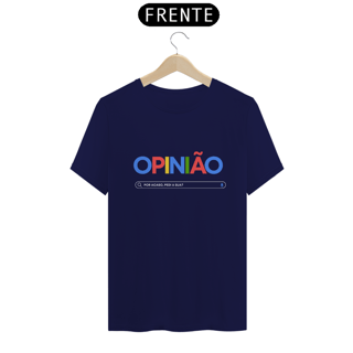 Nome do produto Camiseta Opnião