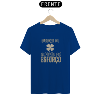 Nome do produto Camiseta Nunca foi Sorte