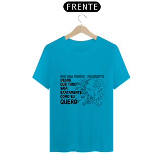 Nome do produto Camiseta Tolerante