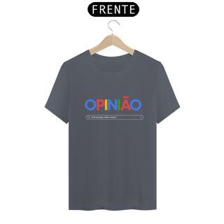 Nome do produto Camiseta Opnião
