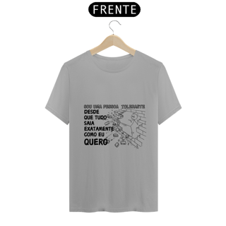 Nome do produto Camiseta Tolerante