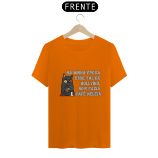 Nome do produto Camiseta Bullying