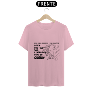 Nome do produto Camiseta Tolerante