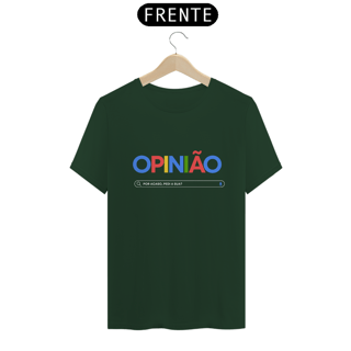 Nome do produto Camiseta Opnião