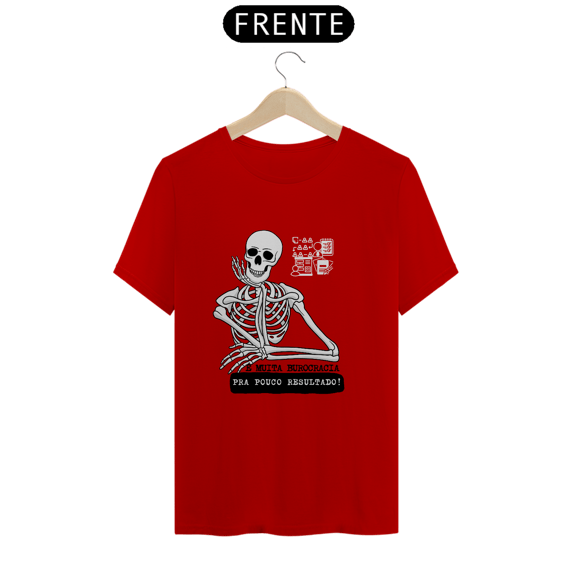 Camiseta Burocracia