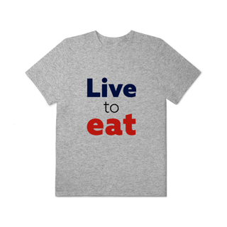 Nome do produtoCamiseta Live to Eat - Jewelry Bonney - Plus Size
