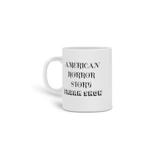 Nome do produto Caneca Freak Show
