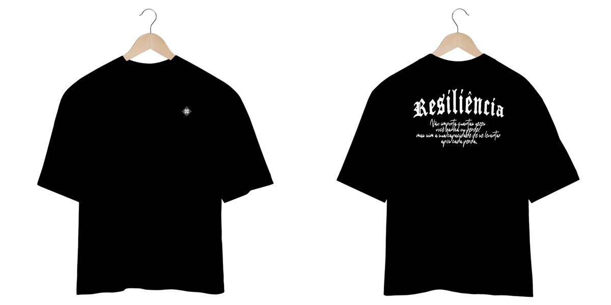 Nome do produto: OVERSIZED - RESILIÊNCIA