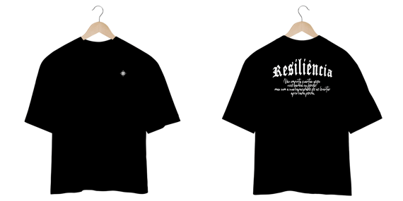 OVERSIZED - RESILIÊNCIA