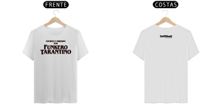 Nome do produtoFUNKERO TARANTINO WHT X DEFFSTORE ( Merch Oficial )