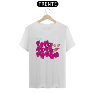 Nome do produto Camisa It's a Femininomenon