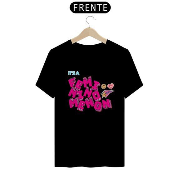 Camisa It's a Femininomenon