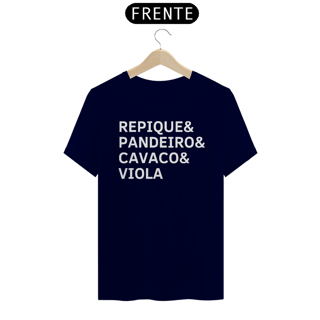 Nome do produto Camiseta Repique, Pandeiro, Cavaco e Viola