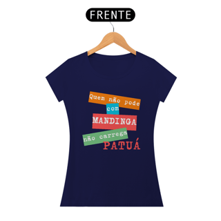 Nome do produto Baby Look Quem Não Pode Com Mandinga
