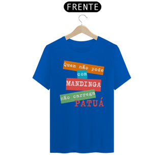 Nome do produto Camiseta Quem Não Pode Com Mandinga