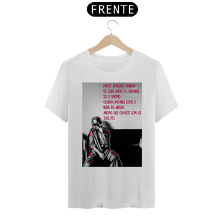 Nome do produto Camiseta Preste Atenção, Querida