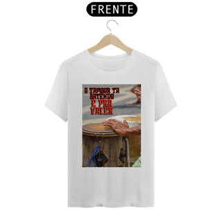 Nome do produto Camiseta O Tambor Tá Batendo