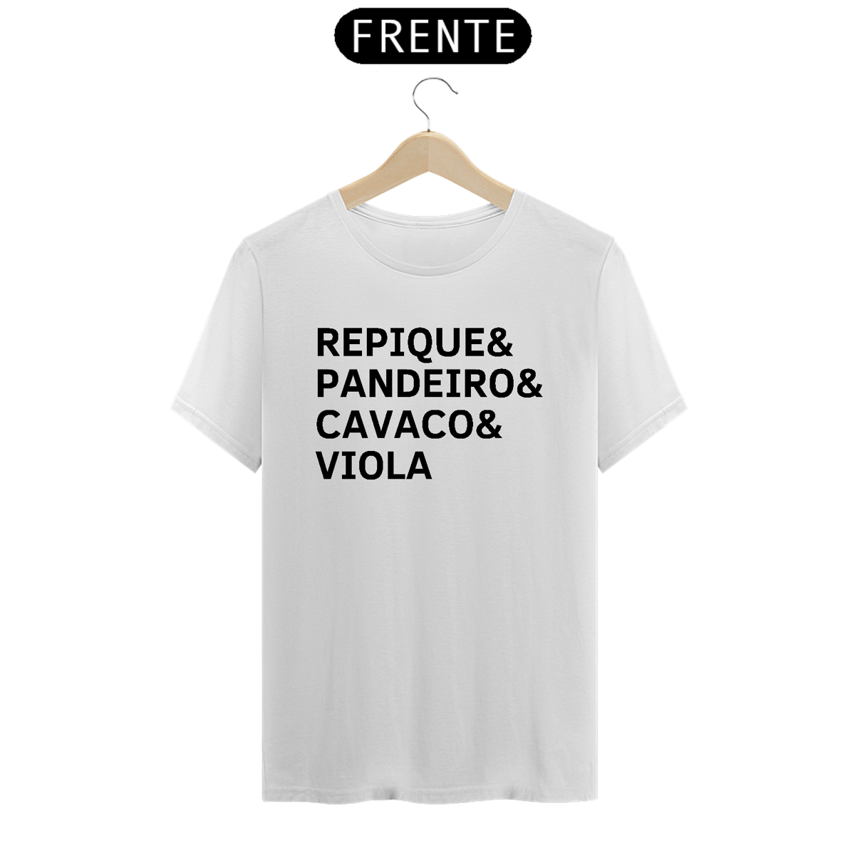 Nome do produto: Camiseta Repique, Pandeiro, Cavaco e Viola