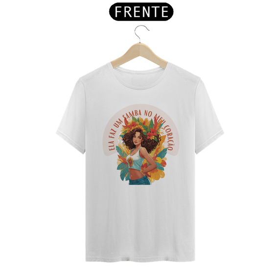 Camiseta Ela Faz Um Samba