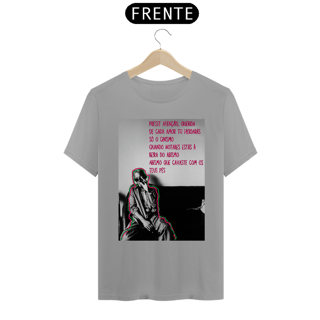 Nome do produto Camiseta Preste Atenção, Querida