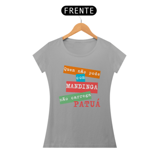 Nome do produto Baby Look Quem Não Pode Com Mandinga