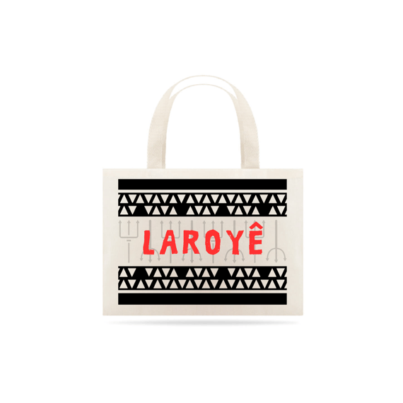 Ecobag Laroyê