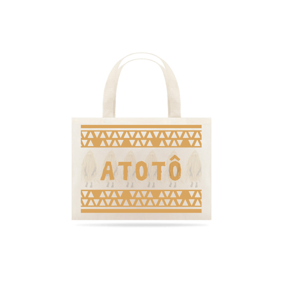 Ecobag Atotô