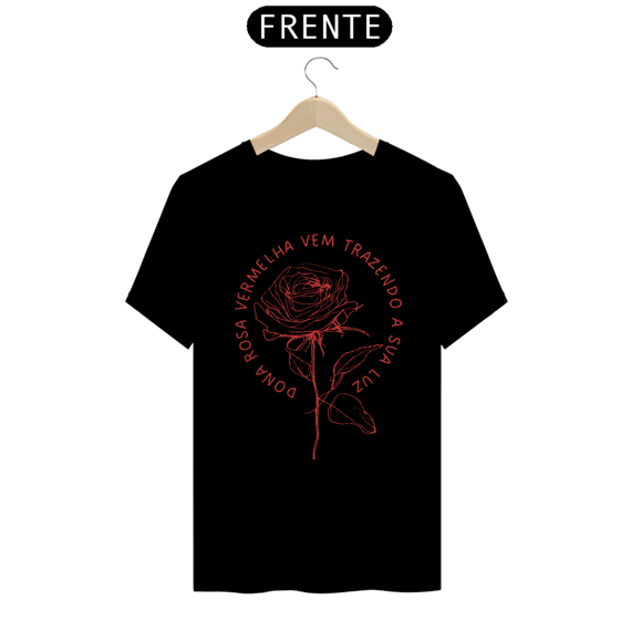 Camiseta Dona Rosa Vermelha