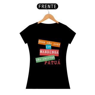 Nome do produto Baby Look Quem Não Pode Com Mandinga