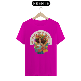 Nome do produto Camiseta Ela Faz Um Samba