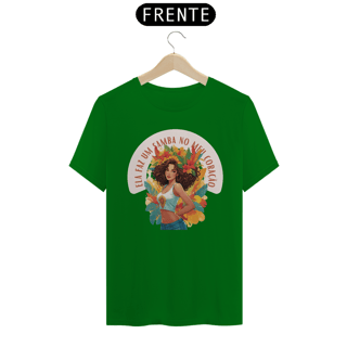 Nome do produto Camiseta Ela Faz Um Samba