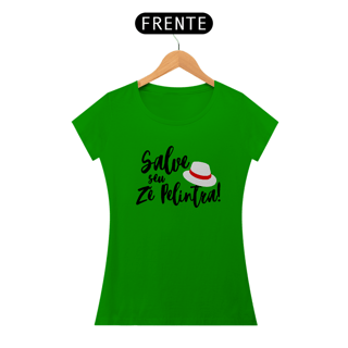 Nome do produto Baby Look Salve Seu Zé