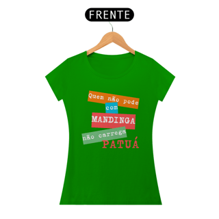 Nome do produto Baby Look Quem Não Pode Com Mandinga