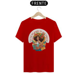 Nome do produto Camiseta Ela Faz Um Samba
