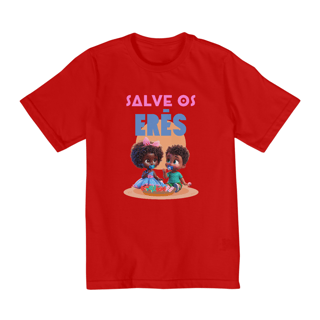 Nome do produto Camiseta Infantil Salve os Erês