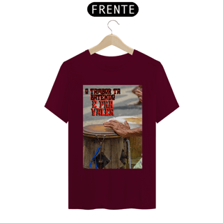 Nome do produto Camiseta O Tambor Tá Batendo