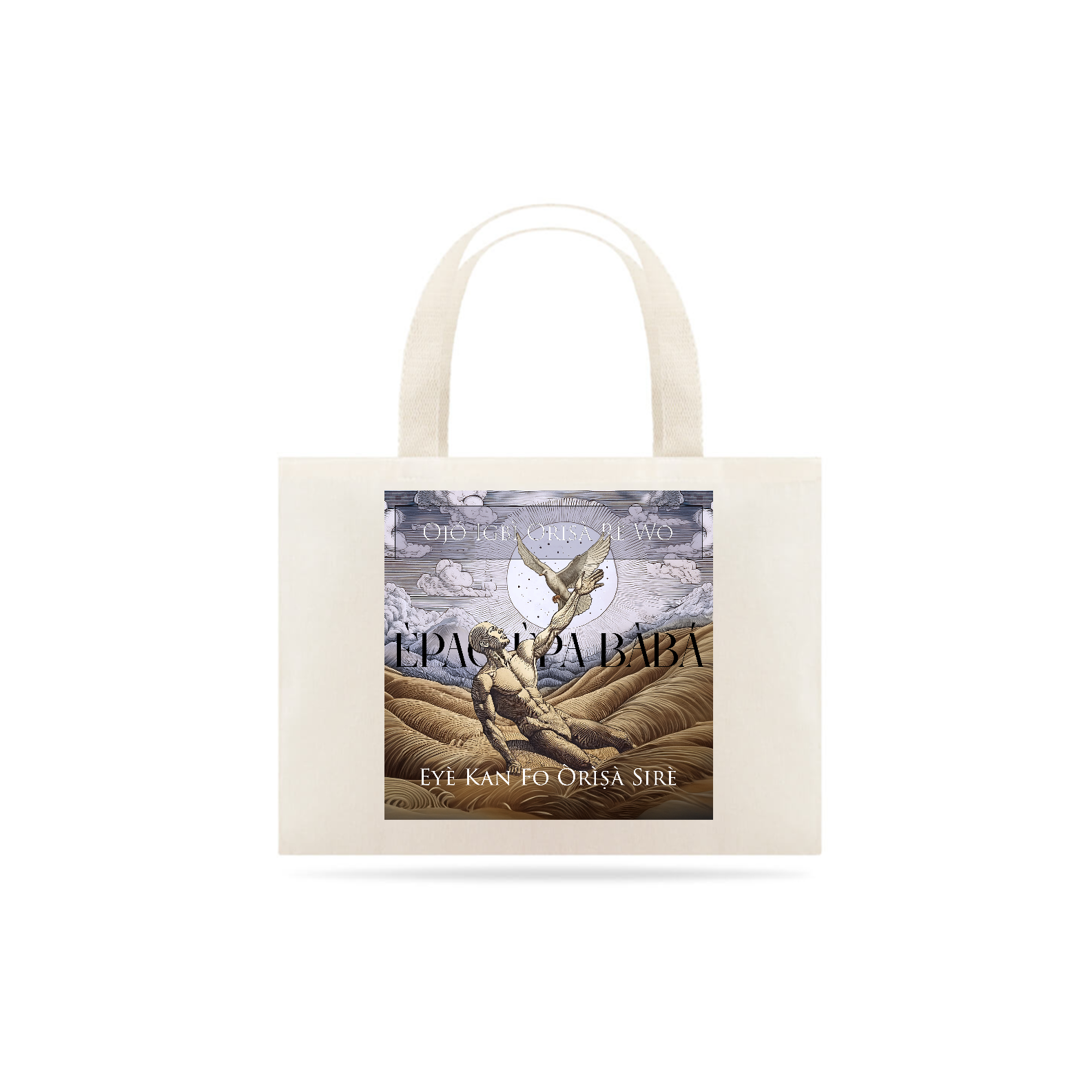 Oxalá - Pai de todas as cabeças! - Eco bag