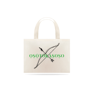 Oxóssi - O Caçador de uma flecha só - Eco bag