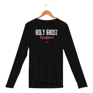 Camisa Manga Longa Holy Ghost Equipped (Sport Dry UV Unissex) 