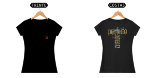 Nome do produto O Perfeito Amor - Camiseta Feminina 