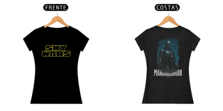 Nome do produto Sky Wars – The Mandaglórian - Camiseta Feminina - Frente e Costas