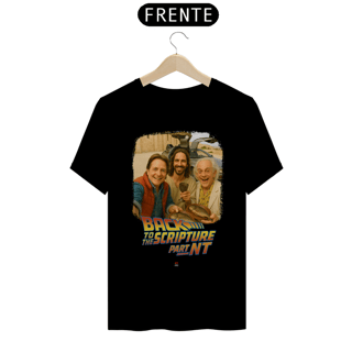 Nome do produto Back to the Scripture – Part NT  - Camiseta Unissex