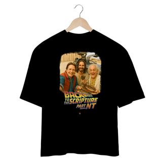 Nome do produto Back to the Scripture – Part NT  - Camiseta Oversized