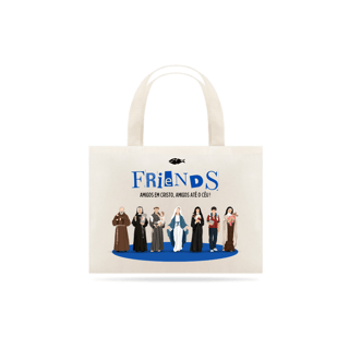 Nome do produto Ecobag - Friends