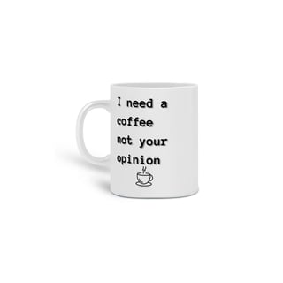 Nome do produto Caneca I Need a Coffee