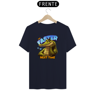 Nome do produto Camiseta Try Faster Next Time
