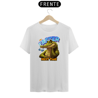 Nome do produto Camiseta Try Faster Next Time