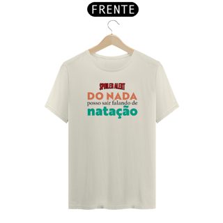 Nome do produto Camiseta Spoiler Alert Natação