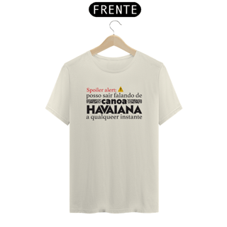 Nome do produto Camiseta Spoiler Alert Canoa Havaiana